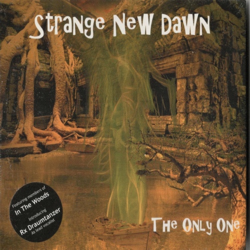 Strange New Dawn : The Only One
